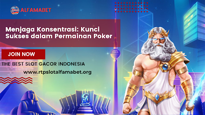 Kunci Sukses dalam Permainan Poker