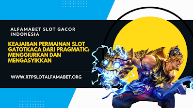 Permainan Slot Gatotkaca