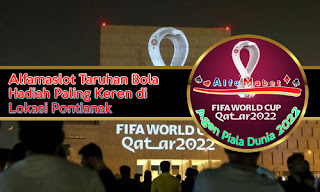 Alfamaslot Taruhan Bola Hadiah Paling Keren di Lokasi Pontianak